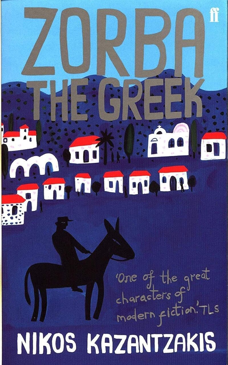 Zorba the Greek by Nikos Kazantzakis