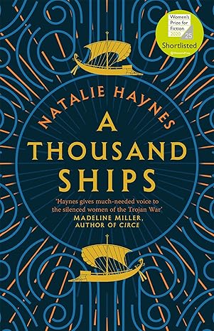 A Thousand Ships by Natalie Haynes